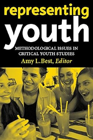 Seller image for Representing Youth: Methodological Issues in Critical Youth Studies [Paperback ] for sale by booksXpress