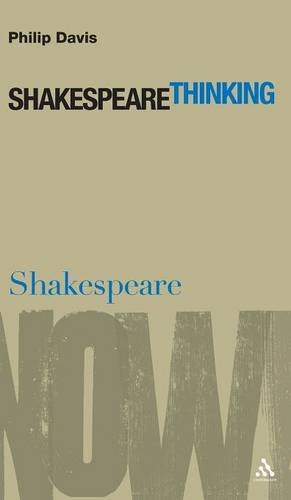 Seller image for Shakespeare Thinking (Shakespeare Now!) by Davis, Philip [Hardcover ] for sale by booksXpress