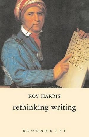 Bild des Verkufers fr Rethinking Writing by Harris, Roy [Paperback ] zum Verkauf von booksXpress