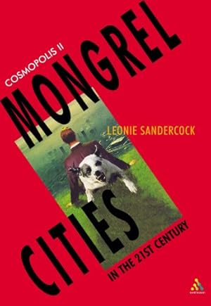 Seller image for Cosmopolis II: Mongrel Cities of the 21st Century (Mongrel Cities of the Twenty-First Century) by Sandercock, Leonie [Paperback ] for sale by booksXpress
