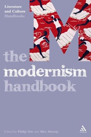 Imagen del vendedor de The Modernism Handbook (Literature and Culture Handbooks) [Paperback ] a la venta por booksXpress