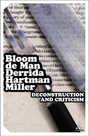 Image du vendeur pour EPZ Deconstruction and Criticism (Continuum Impacts) by Jacques Derrida, Geoffrey H. Hartman, J. Hillis Miller, Harold Bloom, Paul De Man [Paperback ] mis en vente par booksXpress