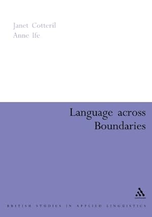 Seller image for Language Across Boundaries (British Studies in Applied Linguistics) [Paperback ] for sale by booksXpress
