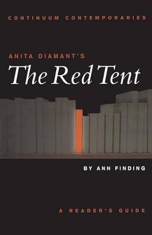 Imagen del vendedor de Anita Diamant's The Red Tent: A Reader's Guide (Continuum Contemporaries) by Finding, Ann [Paperback ] a la venta por booksXpress