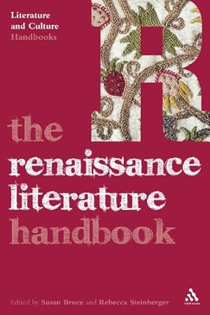 Seller image for The Renaissance Literature Handbook (Literature and Culture Handbooks) [Paperback ] for sale by booksXpress