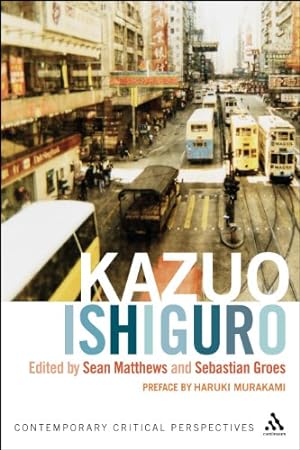 Immagine del venditore per Kazuo Ishiguro: Contemporary Critical Perspectives [Paperback ] venduto da booksXpress
