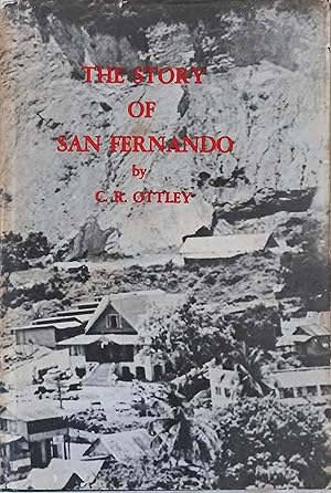 Seller image for The Story of San Fernando for sale by The Book Place