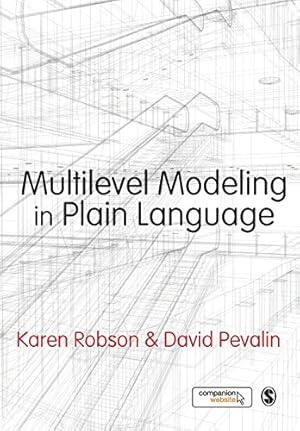 Seller image for Multilevel Modeling in Plain Language by Robson, Karen [Paperback ] for sale by booksXpress