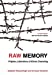 Seller image for Raw Memory [Soft Cover ] for sale by booksXpress