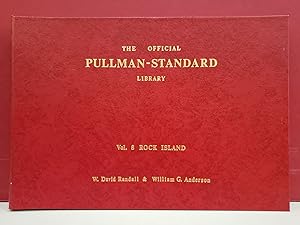 Immagine del venditore per The Official Pullman-Standard Library, Vol. 8: Rock Island venduto da Moe's Books
