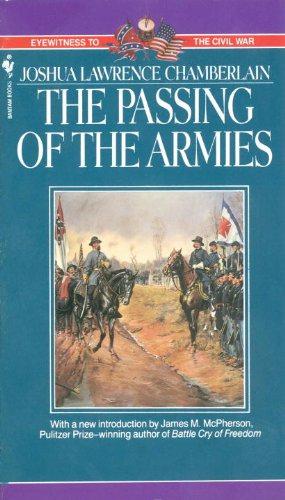 Imagen del vendedor de The Passing of the Armies: An Account of the Army of the Potomac, Based upon Personal Reminiscences of the 5th Army Corps (Eyewitness to the Civil . . Of The Potomac (Eyewitness to the Civil War) a la venta por WeBuyBooks