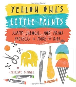 Bild des Verkufers fr Yellow Owl's Little Prints zum Verkauf von WeBuyBooks