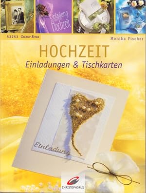 Bild des Verkufers fr Hochzeit : Einladungen & Tischkarten. zum Verkauf von TF-Versandhandel - Preise inkl. MwSt.