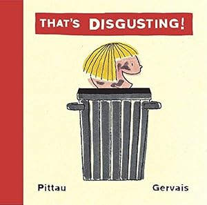 Image du vendeur pour That's Disgusting! mis en vente par WeBuyBooks