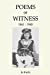 Imagen del vendedor de Poems of Witness [Soft Cover ] a la venta por booksXpress