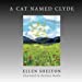 Seller image for A Cat Named Clyde [Soft Cover ] for sale by booksXpress