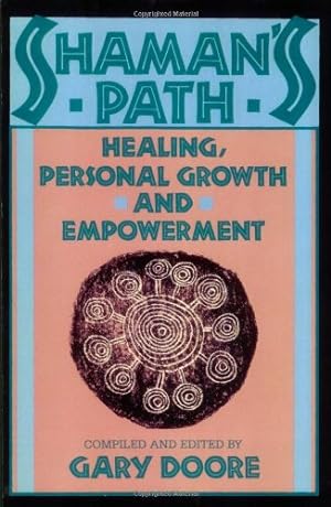 Seller image for Shaman's Path: Healing, Personal Growth and Empowerment by Doore, Gary [Paperback ] for sale by booksXpress