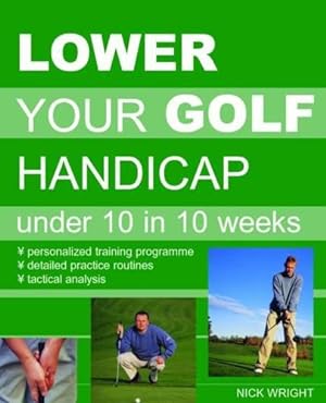 Seller image for Lower Your Golf Handicap for sale by WeBuyBooks