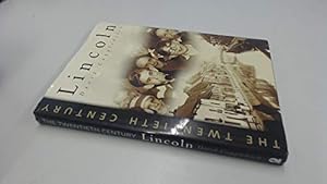 Immagine del venditore per Lincoln: the Twentieth Century venduto da WeBuyBooks