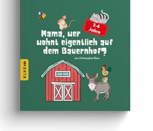 Seller image for Mama, wer wohnt eigentlich auf dem Bauernhof? : Entdecke die geheime Welt der Tiere auf dem Bauernhof: lustige Geschichten und erste Informationen zum Bauernhof: Kinderbuch zum Entdecken und Lernen (Vorlesebuch & Mitlesebuch fr 2-4 Jahre) for sale by Smartbuy