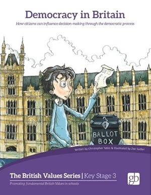 Imagen del vendedor de Democracy in Britain: How Citizens Can Influence Decision-Making Through the Democratic Process [Soft Cover ] a la venta por booksXpress