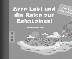 Seller image for Affe Loki und die Reise zur Schatzinsel : Eine fantastisch verzauberte Abenteuergeschichte mit Spannung und Humor | Kinderbuch fr junge Entdecker zum Lesen lernen | Das Mitlesebuch fr Kinder ab 3 Jahren (1) for sale by Smartbuy