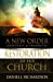 Seller image for A New Order: Apostolic & Prophetic Restoration of His Church [Soft Cover ] for sale by booksXpress