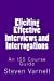 Immagine del venditore per Eliciting Effective Interviews and Interrogations: An ISS Course Guide [Soft Cover ] venduto da booksXpress