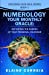 Seller image for Numerology Your Monthly Oracle: Activating The Energy Of Your Personal Calendar (Decoding Your Soul) (Volume 1) [Soft Cover ] for sale by booksXpress