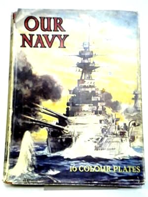 Imagen del vendedor de Our Navy a la venta por World of Rare Books