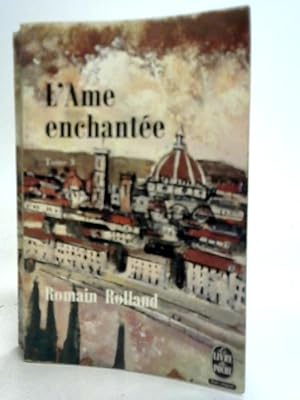 Bild des Verkufers fr L'Ame Enchantee Vol III zum Verkauf von World of Rare Books