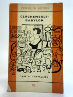 Seller image for Clochemerle-Babylon for sale by World of Rare Books