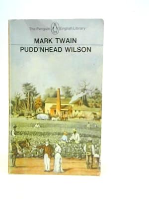 Seller image for Pudd'nhead Wilson and Those Extraordinary Twins for sale by World of Rare Books