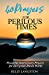 Seller image for 40 Prayers for Perilous Times: Powerful Intercessory Prayers for an Upside-Down World [Soft Cover ] for sale by booksXpress