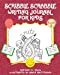 Bild des Verkufers fr Scribble Scrabble Writing Journal for Kids Book 2 (Volume 2) [Soft Cover ] zum Verkauf von booksXpress