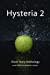Image du vendeur pour Hysteria 2: Short Story Anthology - Hysteria Writing Competition (Volume 2) [Soft Cover ] mis en vente par booksXpress