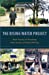 Immagine del venditore per The Rising Water Project: Real Stories of Flooding, Real Stories of Downshifting (GreenSpirit Book Series) [Soft Cover ] venduto da booksXpress