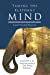 Immagine del venditore per Taming the Elephant Mind: A Handbook on the Theory and Practice of Calm Abiding Meditation [Soft Cover ] venduto da booksXpress