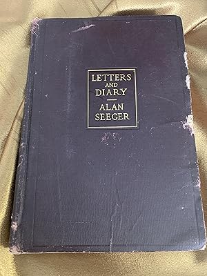 Bild des Verkufers fr Letters and Diary of Alan Seeger ( World War One poet ) zum Verkauf von Ocean Tango Books
