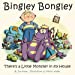 Seller image for Bingley Bongley: There's a Little Monster in my House [Soft Cover ] for sale by booksXpress