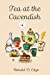 Bild des Verkufers fr Tea at the Cavendish [Soft Cover ] zum Verkauf von booksXpress