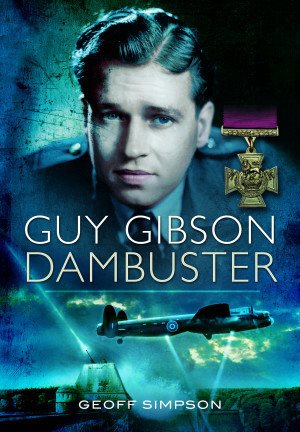 Bild des Verkufers fr Guy Gibson : Dambuster zum Verkauf von GreatBookPricesUK