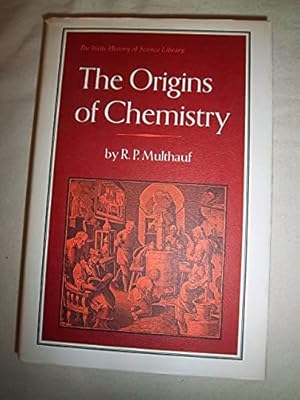 Bild des Verkufers fr The origins of chemistry (History of science library) zum Verkauf von WeBuyBooks