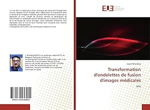 Bild des Verkufers fr Transformation d'ondelettes de fusion d'images mdicales: title zum Verkauf von WeBuyBooks