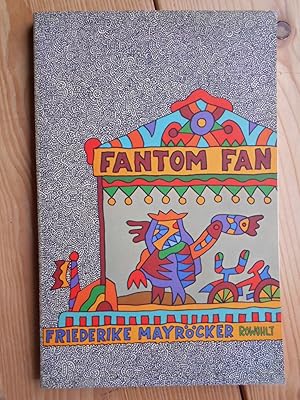 Bild des Verkufers fr Fantom Fan. zum Verkauf von Antiquariat Rohde