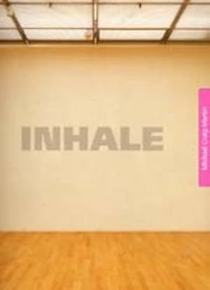 Seller image for Michael Craig-Martin Inhale/Exhale for sale by WeBuyBooks
