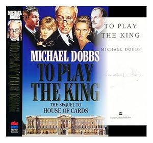 Seller image for To Play the King (House of Cards Trilogy, Book 2) for sale by WeBuyBooks