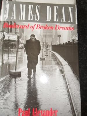 Imagen del vendedor de James Dean: Boulevard of Broken Dreams a la venta por WeBuyBooks