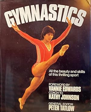 Immagine del venditore per Gymnastics: All the Beauty and Skills of This Thrilling Sport (Harmony class) venduto da WeBuyBooks