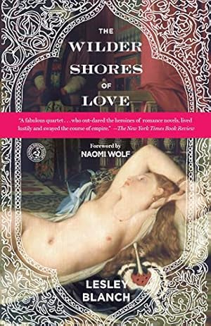 Imagen del vendedor de The Wilder Shores of Love a la venta por WeBuyBooks